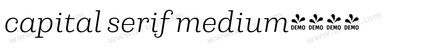 capital serif medium字体转换